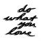 Надпись декоративная do what you love настенная черная - фото 220803